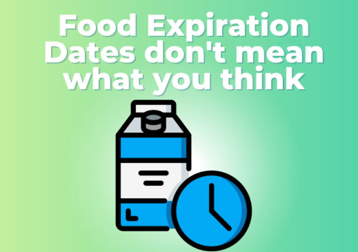 Food expiration dates don’t mean what you think